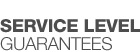 Service Level Guarantees